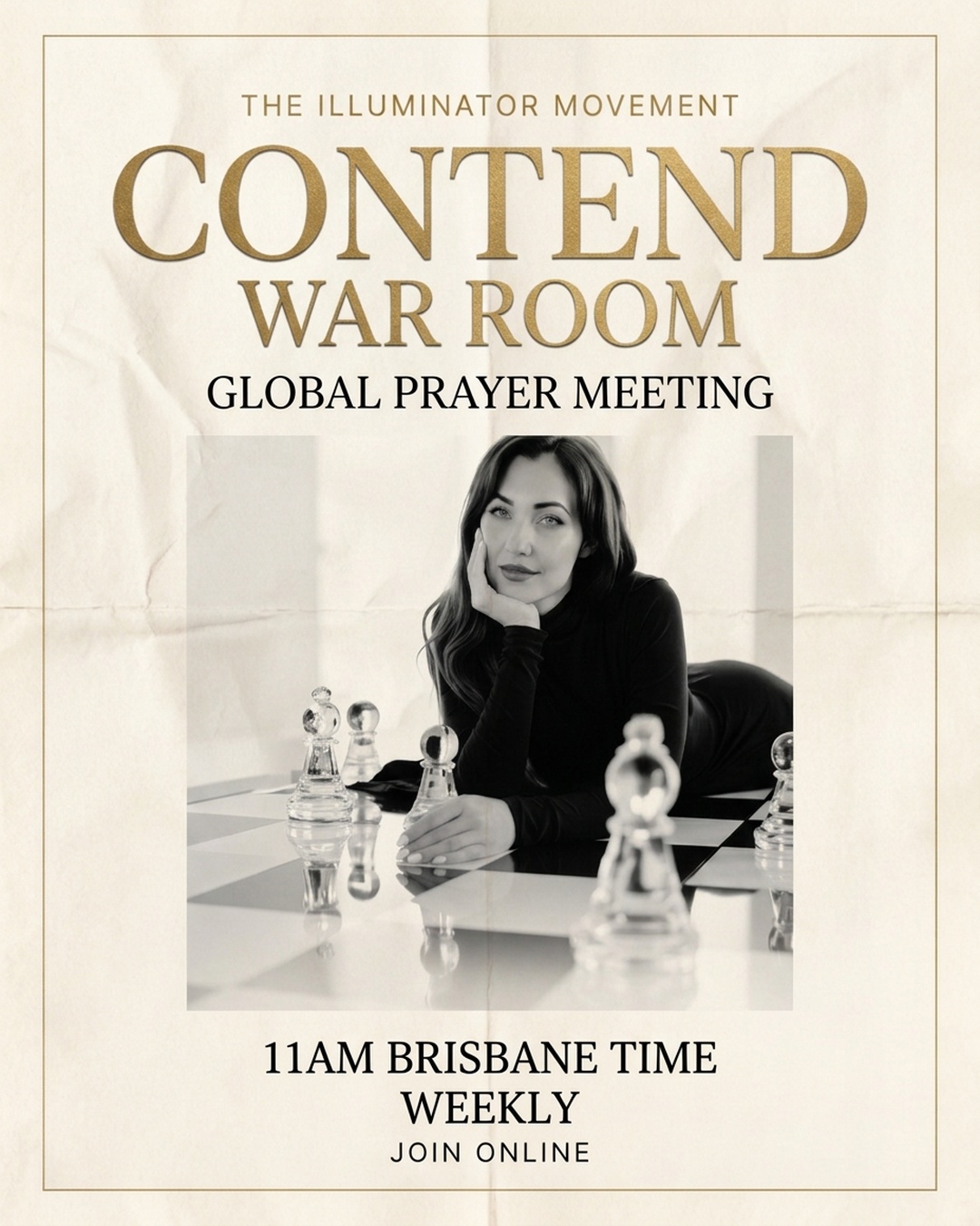 Contend War Room — Global prayer meeting. Weekly at 11am Brisbane time. Join online. Samantha pictured with glass chess pieces in the Checkmate style.
